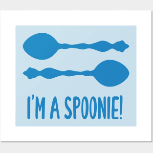 I'm A Spoonie! (Blue) Posters and Art